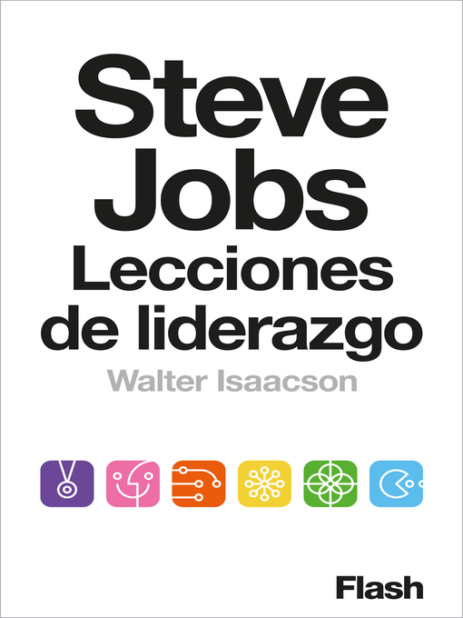 Title details for Steve Jobs. Lecciones de liderazgo by Walter Isaacson - Wait list